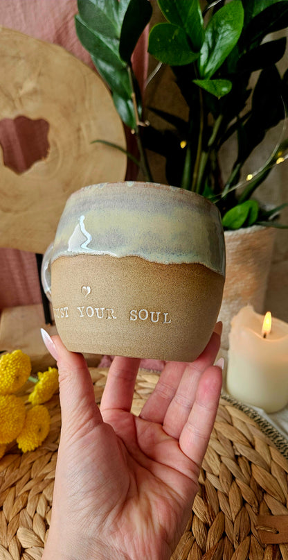 Kraftvolle ,,Trust your Soul" Tasse🫶🌷🌺